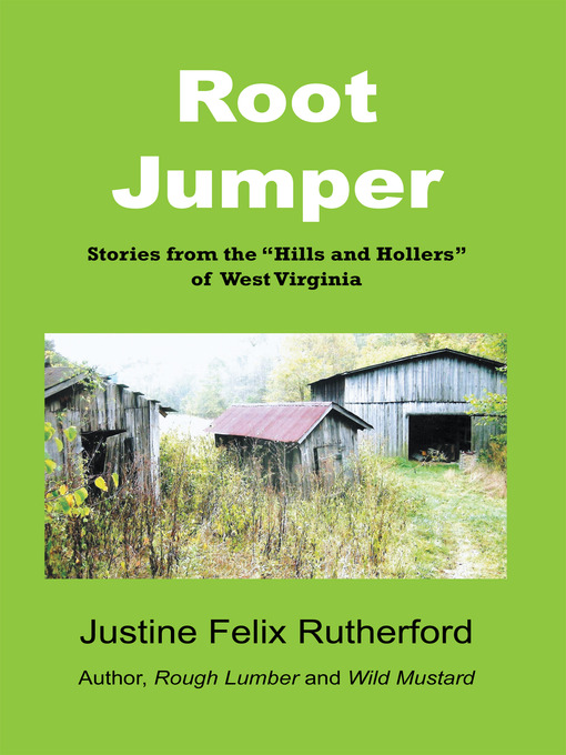 Title details for Root Jumper by Justine Felix Rutherford - Available